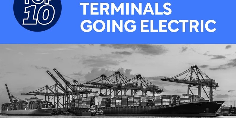 Top 10: Puertos y terminales que se vuelven eléctricos